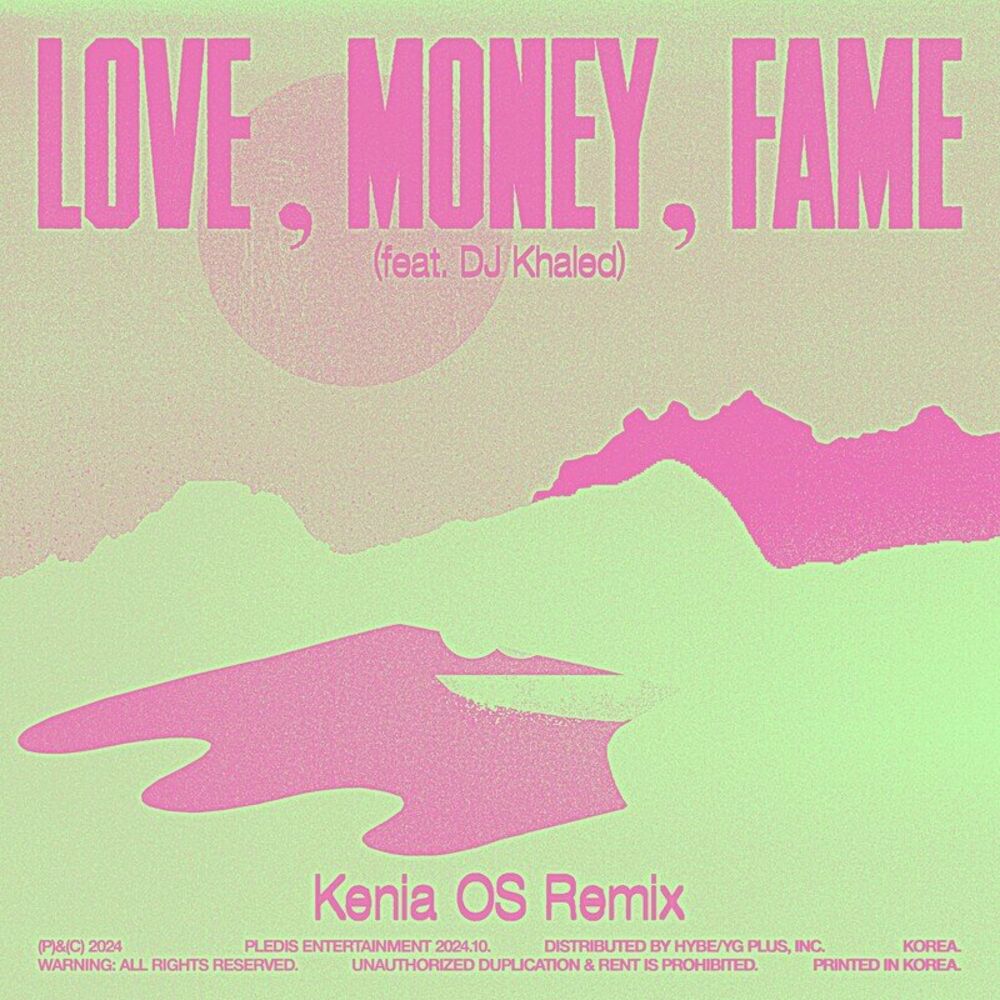 Picture of LOVE, MONEY, FAME (feat. DJ Khaled) (Kenia OS Remix)