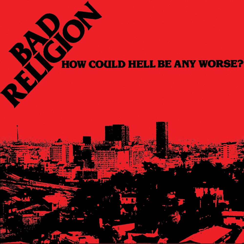 Picture of How Could Hell Be Any Worse? (2005 Remaster)