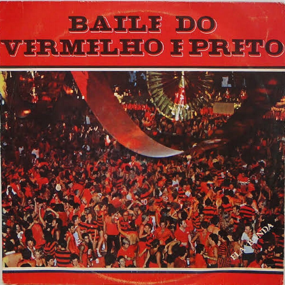 Album cover of Baile do Vermelho e Preto
