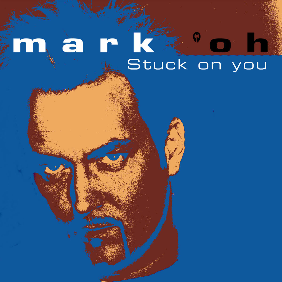Album cover of Mark 'oh - Stuck On You (MP3 Single)