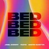 Joel Corry x RAYE x David Guetta - BED