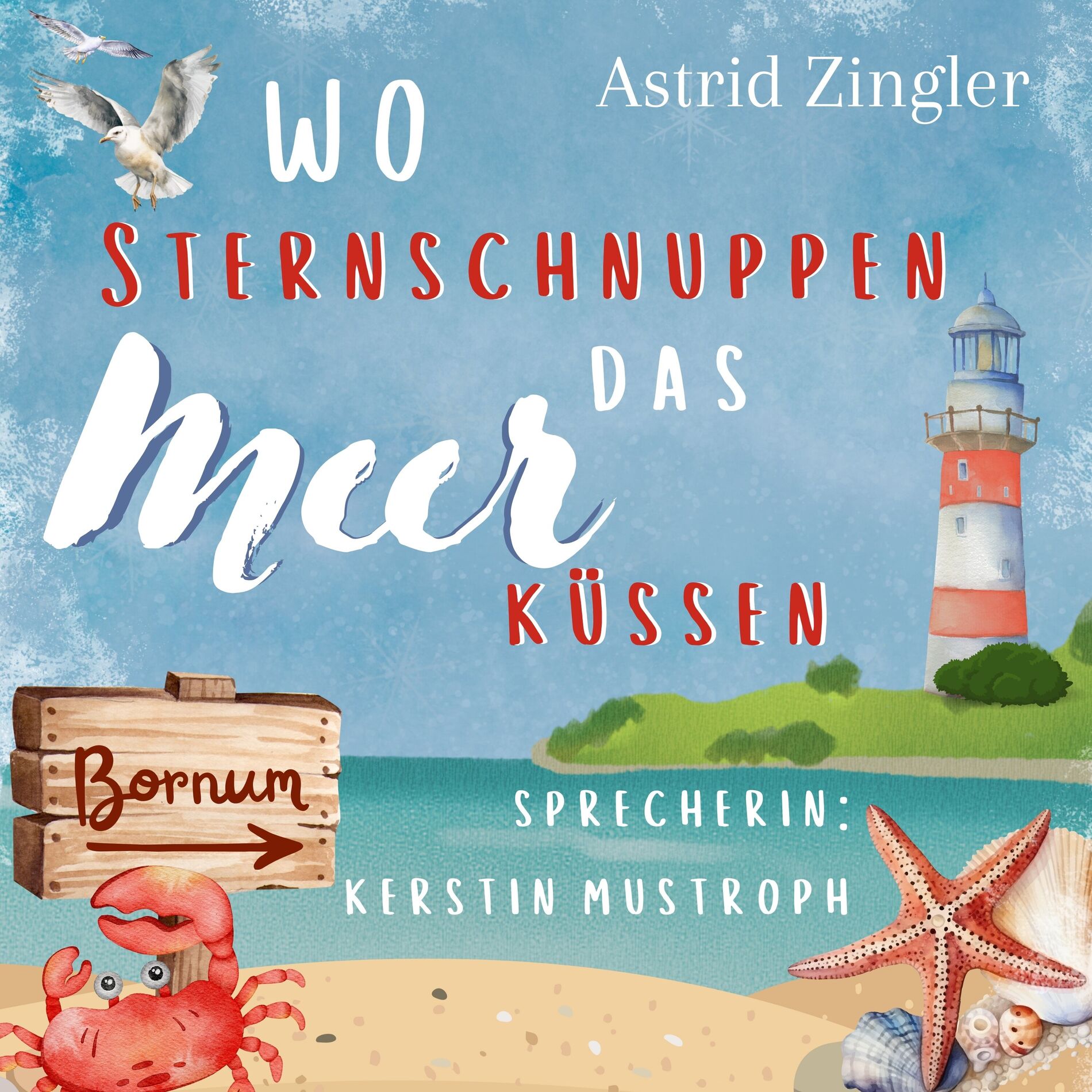 Album cover of Wo Sternschnuppen das Meer küssen (Sylt-Roman)