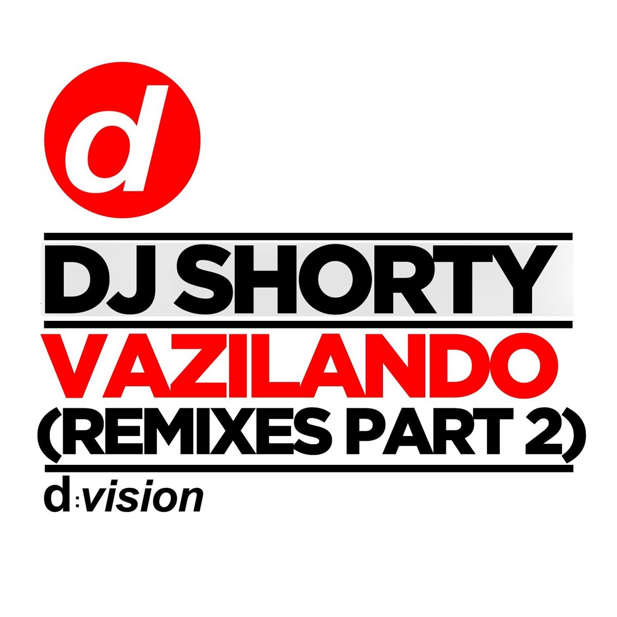 Album cover of Vazilando (Remixes Part 2)