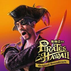 Cover of Like A Dragon Pirate Yakuza in Hawaii (Original Soundtrack)