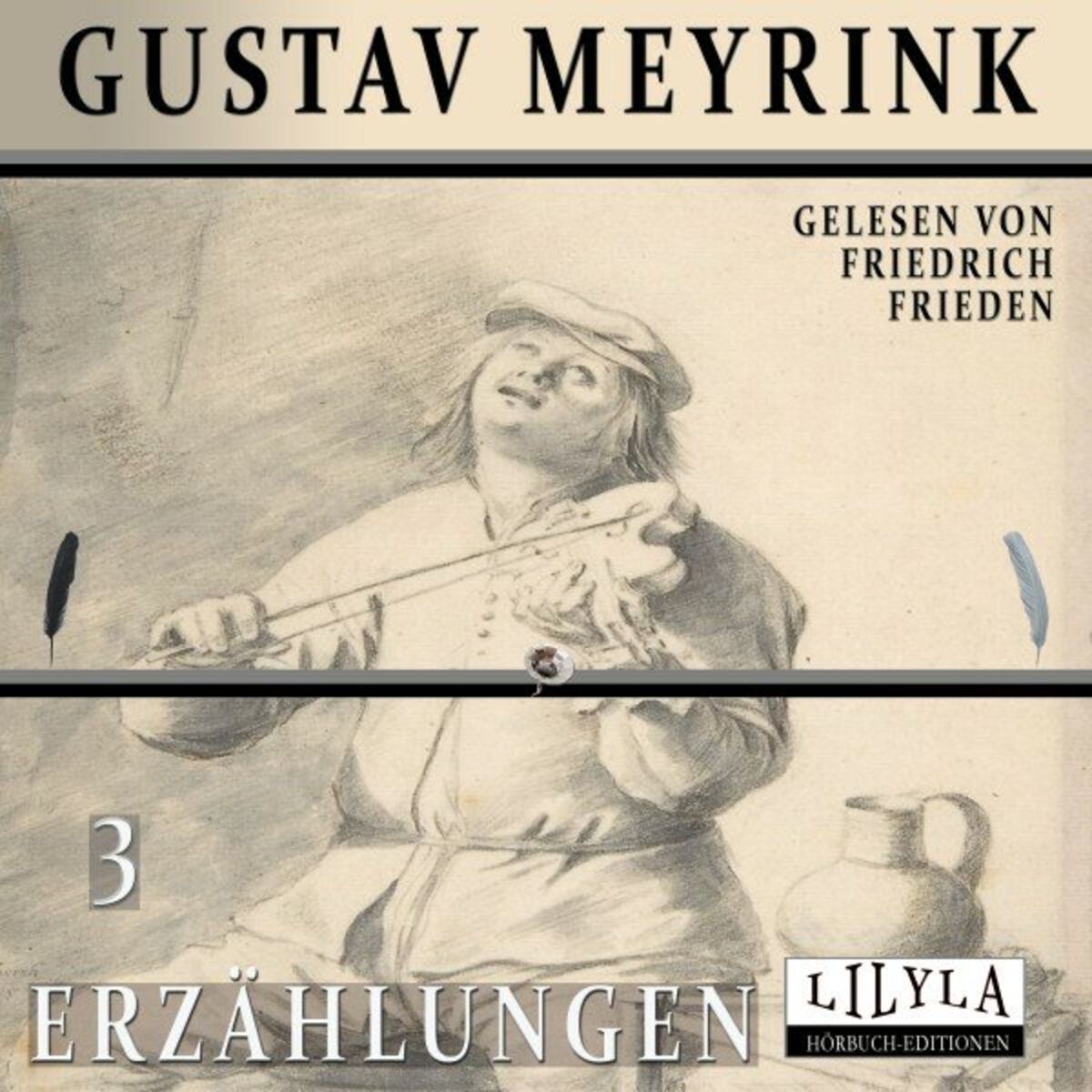 Album cover of Erzählungen 3 (Fluch der Kröte, Itzi Pitzi, Der heiße Soldat, Das ganze Sein ist flammend Leid.)