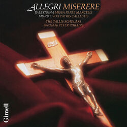 Cover of Allegri: Miserere; Palestrina: Missa Papae Marcelli; Mundy: Vox Patris Caelestis