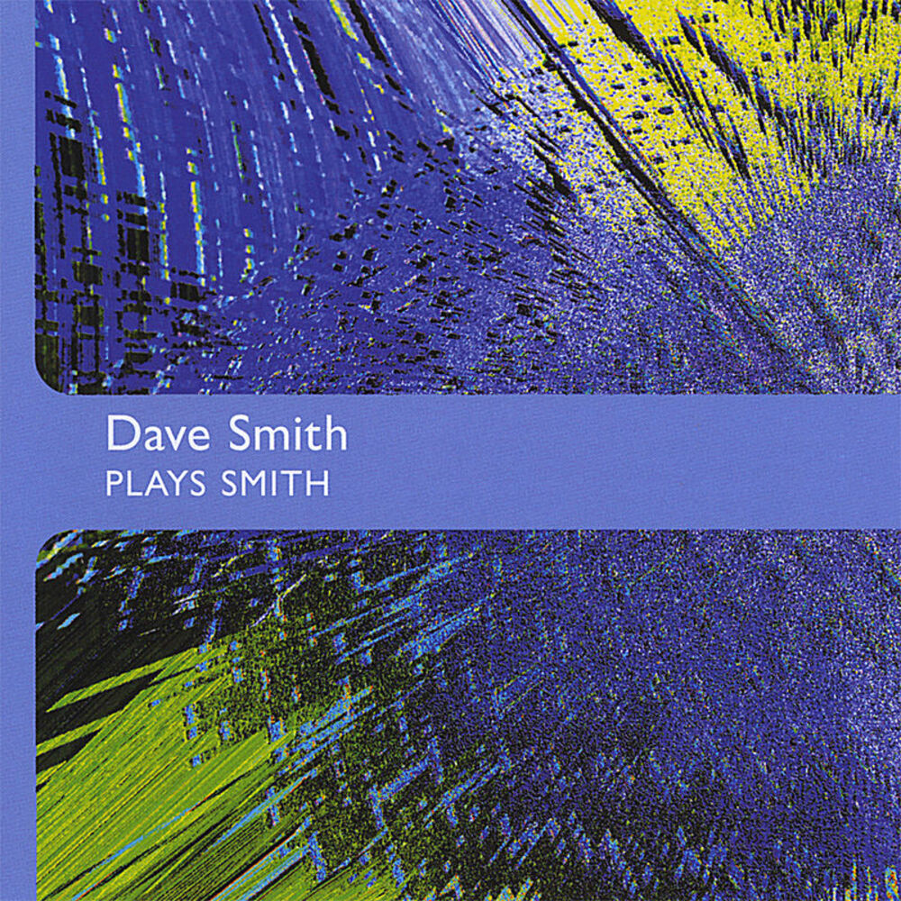 Picture of Dave Smith Plays Smith