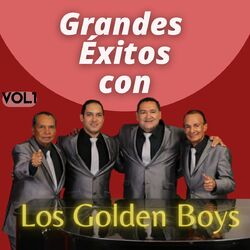 Cover of Grandes Éxitos Con los Golden Boys, Vol. 1