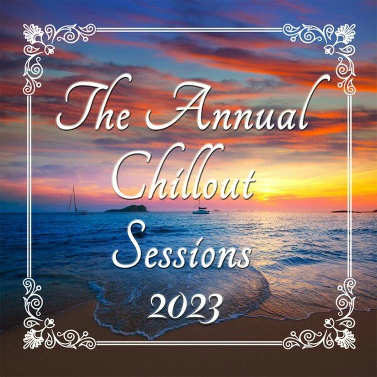 Album cover of The Annual Chillout Sessions 2023
