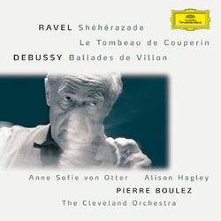 Cover of Ravel: Shéhérazade / Tombeau / Pavane; Debussy: Danses / Ballades de Villon