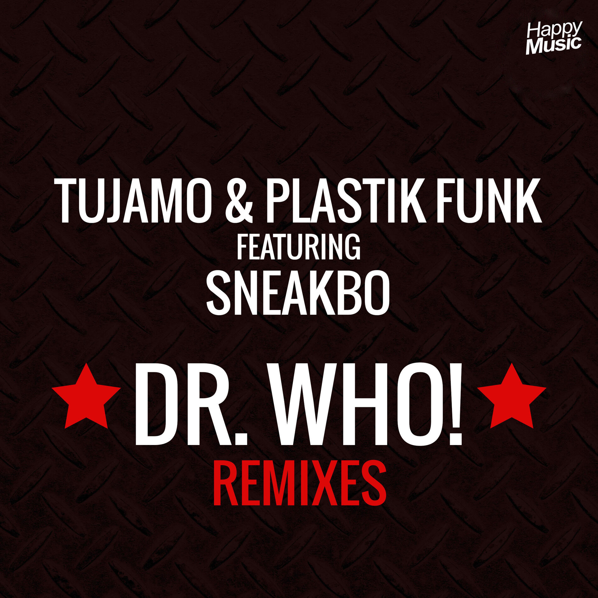 Album cover of Dr Who ! (feat. Sneakbo) [Remixes] - EP