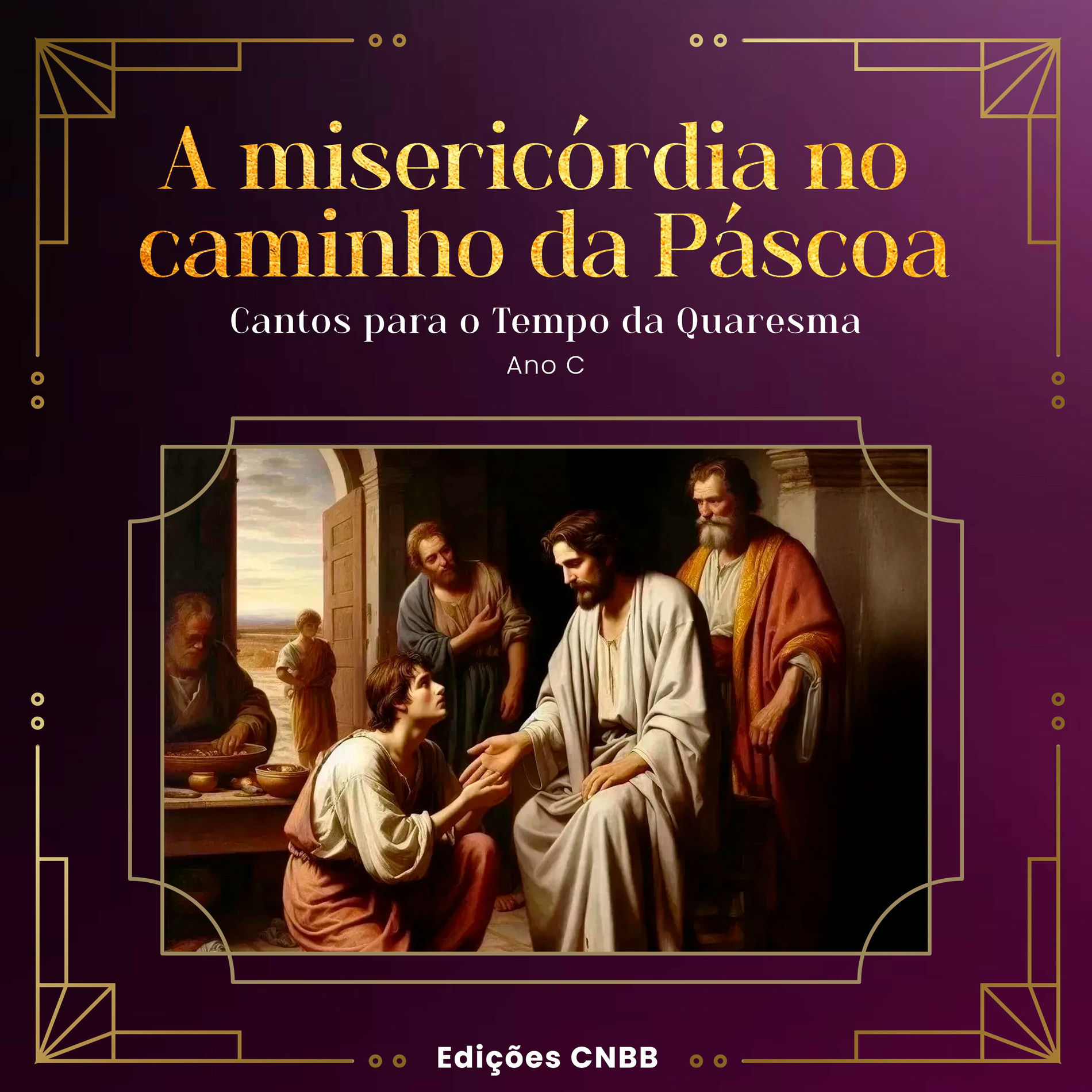 Album cover of A misericórdia no caminho da Páscoa - Cantos para o Tempo da Quaresma - Ano C