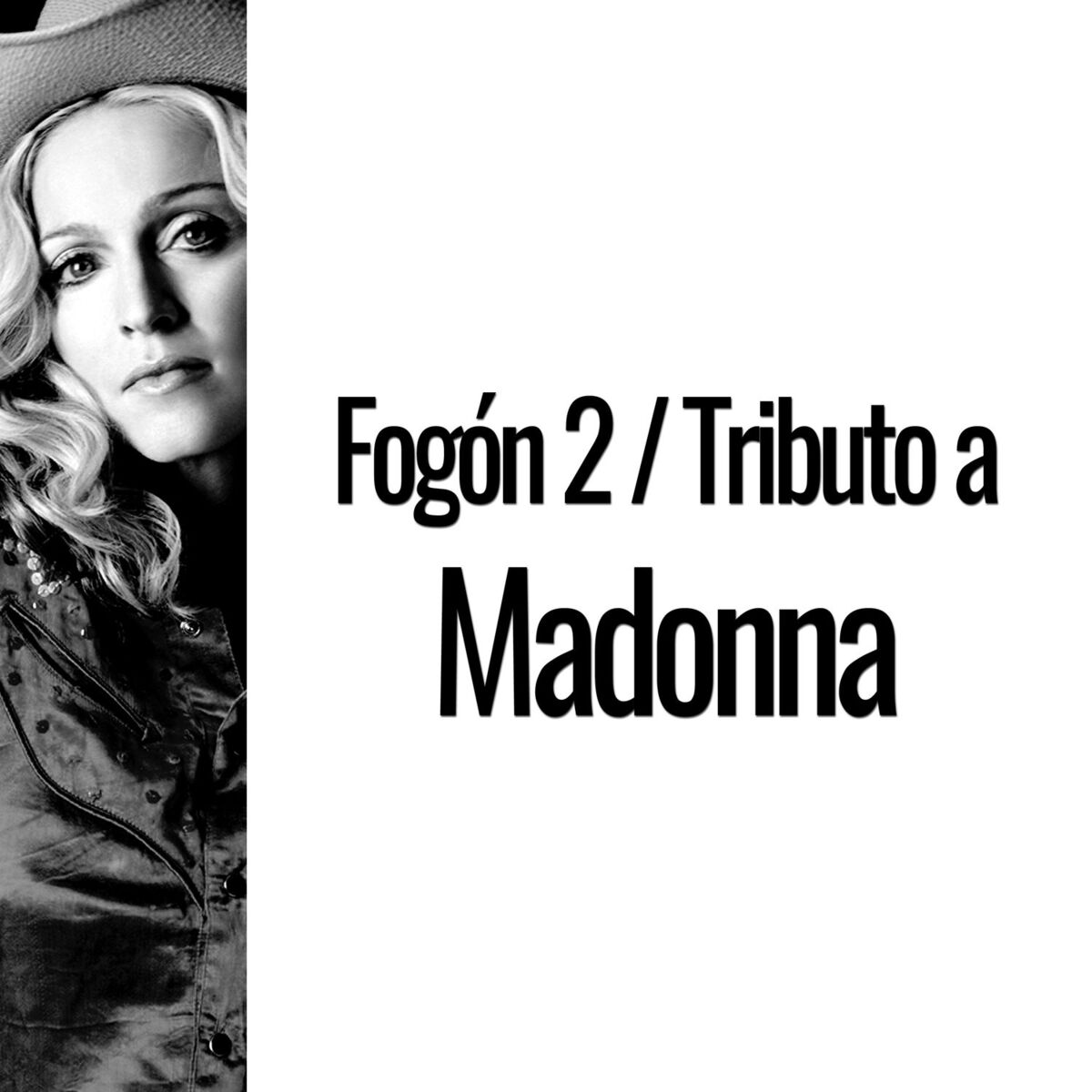 Album cover of Fogón 2: Tributo a Madonna (Versión En Castellano)