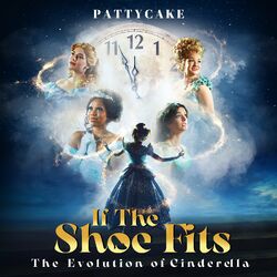 Cover of If the Shoe Fits (The Evolution of Cinderella)