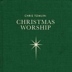 Cover of Chris Tomlin: Christmas Worship