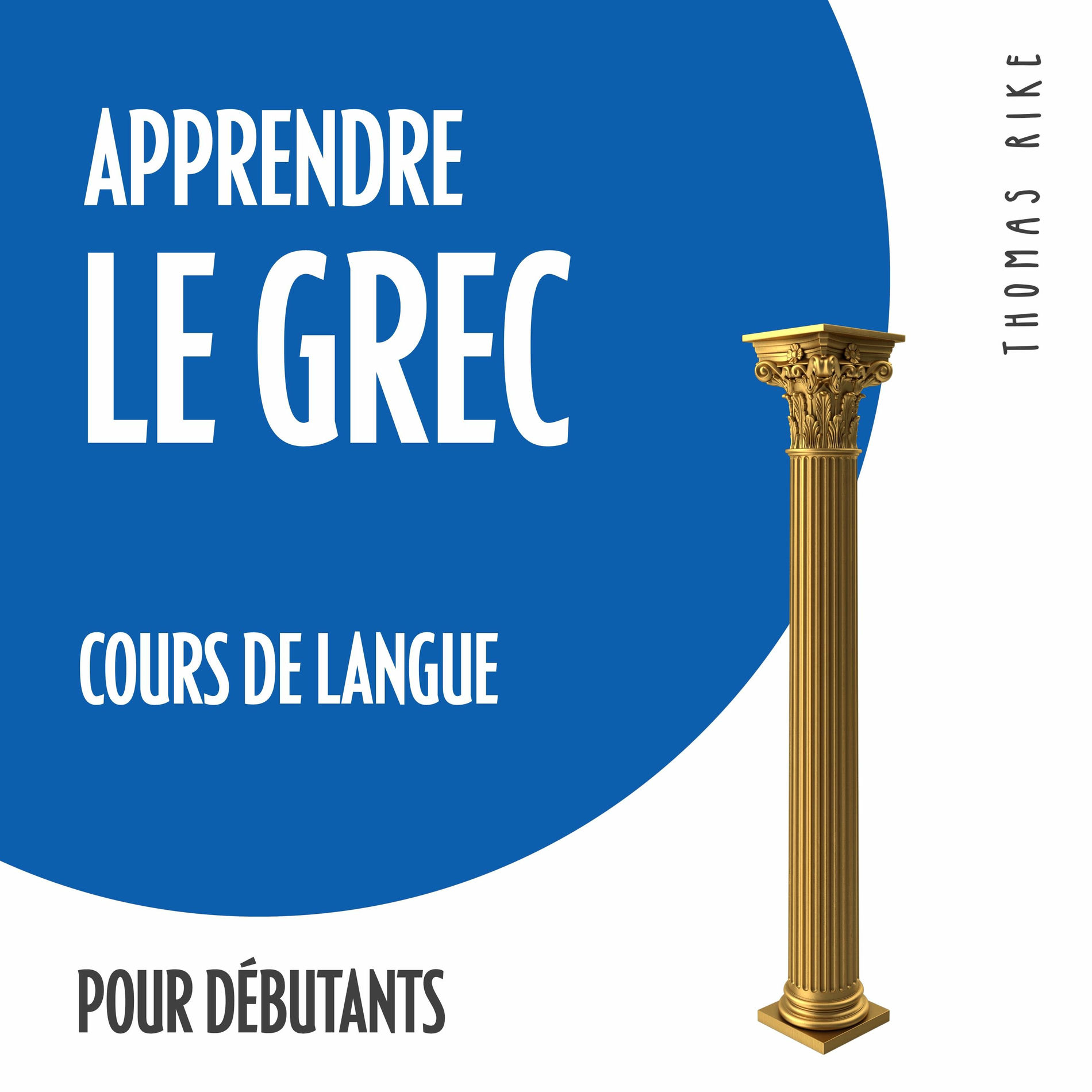 Album cover of Apprendre le grec (cours de langue pour débutants)