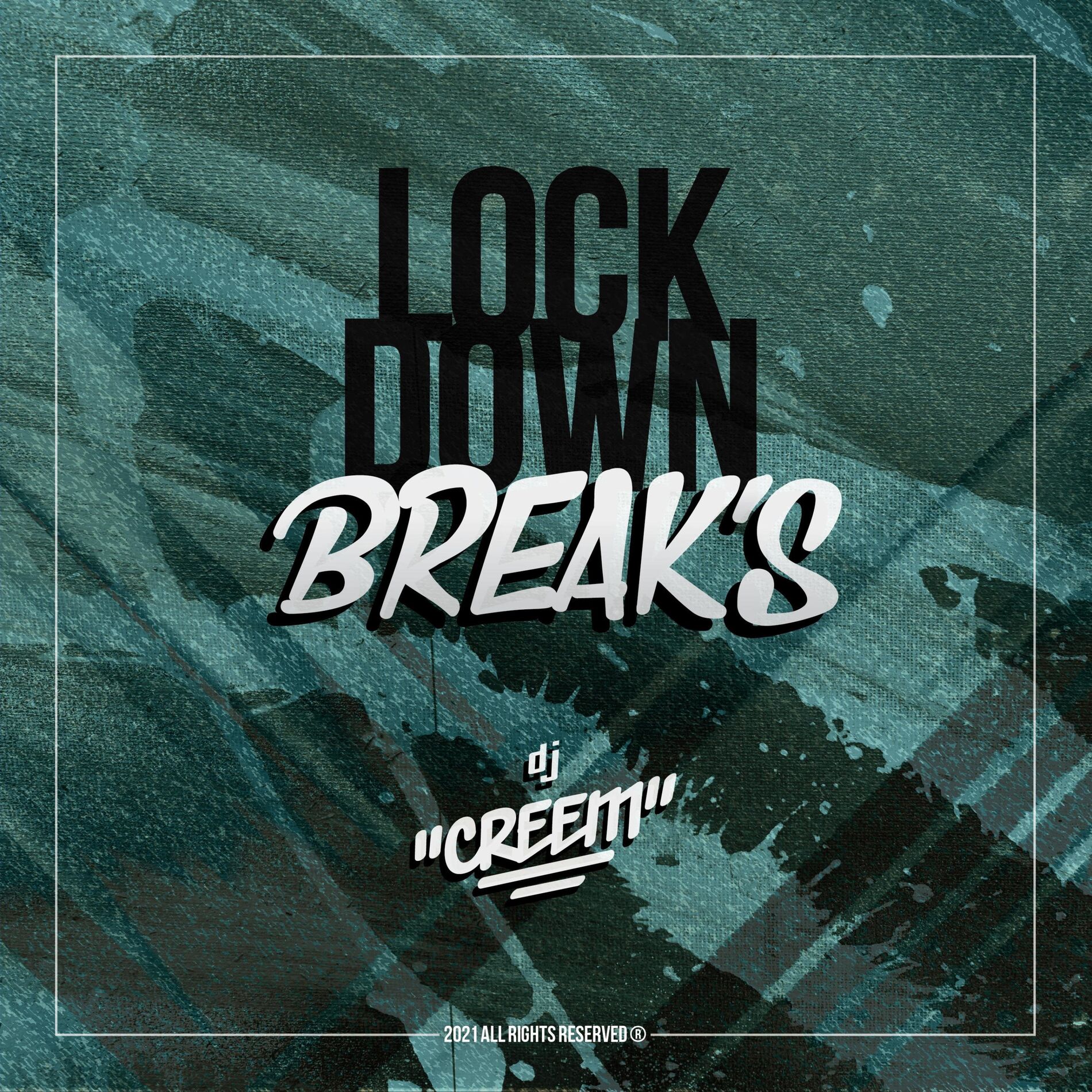Album cover of LOCKDOWN BREAKS