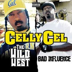 Cover of The Wild West & Bad Influence (Deluxe Edition)