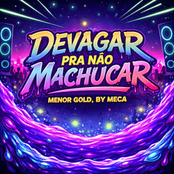 Cover of Devagar pra Não Machucar by undefined