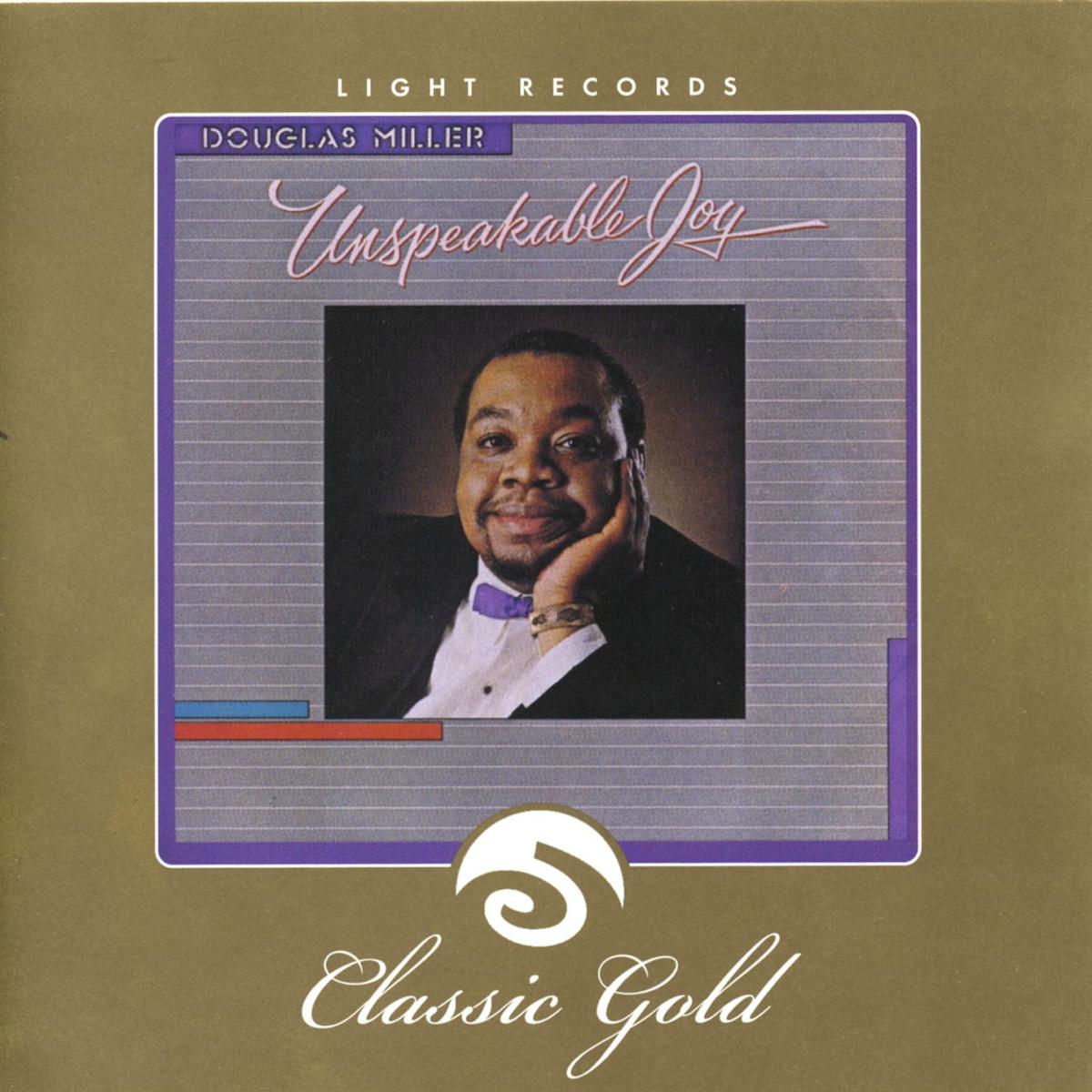 Album cover of Classic Gold: Unspeakable Joy
