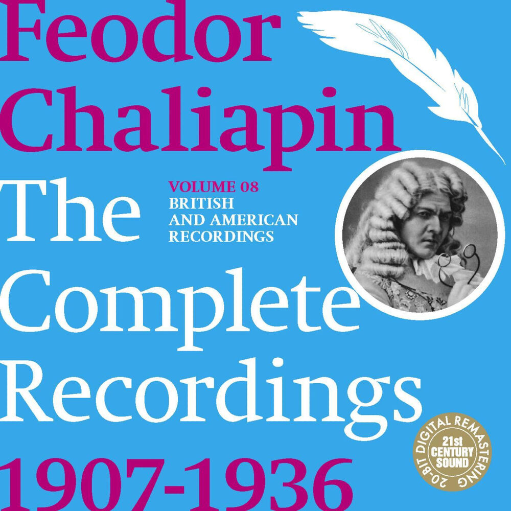 Picture of Chaliapin: the Complete Recordings 1907-1936 Volume 8. British and American Recordings