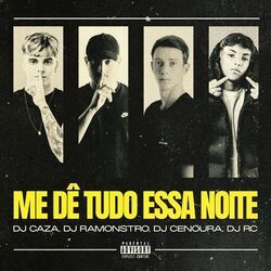 Cover of Me Dê Tudo Essa Noite