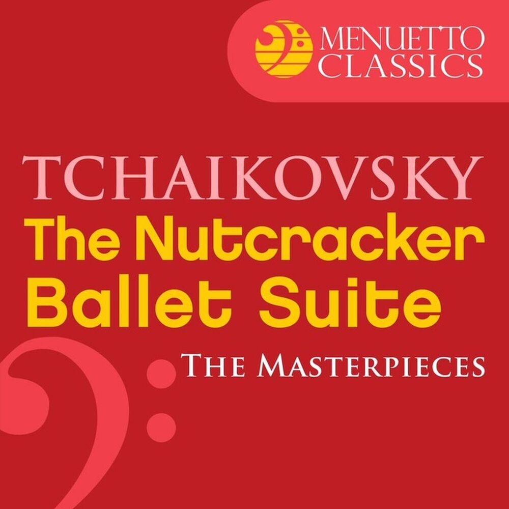 Picture of The Masterpieces - Tchaikovsky: The Nutcracker, Ballet Suite, Op. 71a