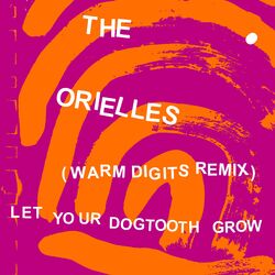 Cover of Let Your Dogtooth Grow (Warm Digits Remix)