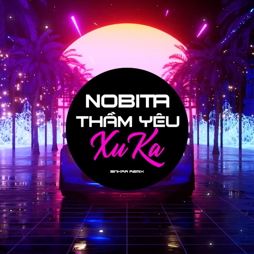 Picture of Nobita Thầm Yêu Xuka (SinKra Remix)