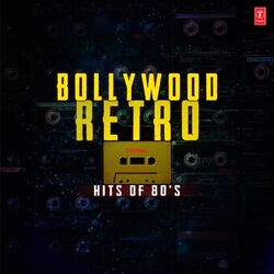Cover of Bollywood Retro Hits Of 80'S