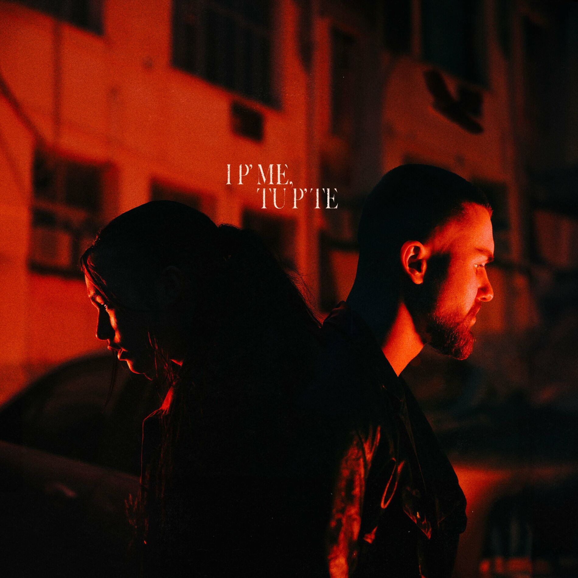 Album cover of I P’ ME, TU P’ TE