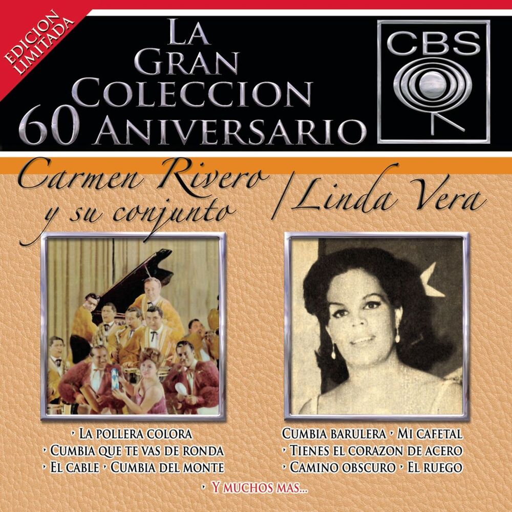Picture of La Gran Coleccion Del 60 Aniversario CBS - Carmen Rivero Y Su Conjunto / Linda Vera