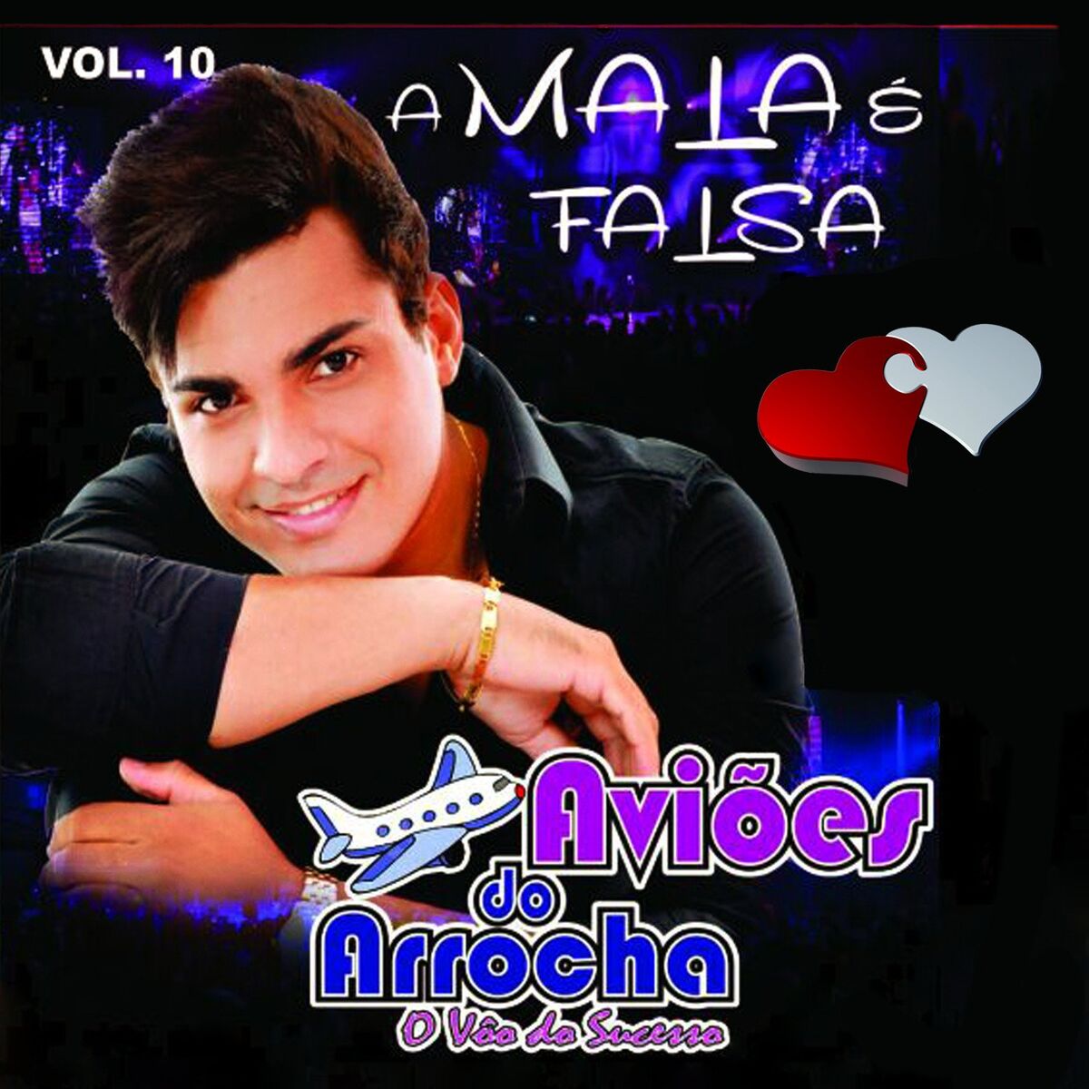 Album cover of A Mala É Falsa, Vol. 10