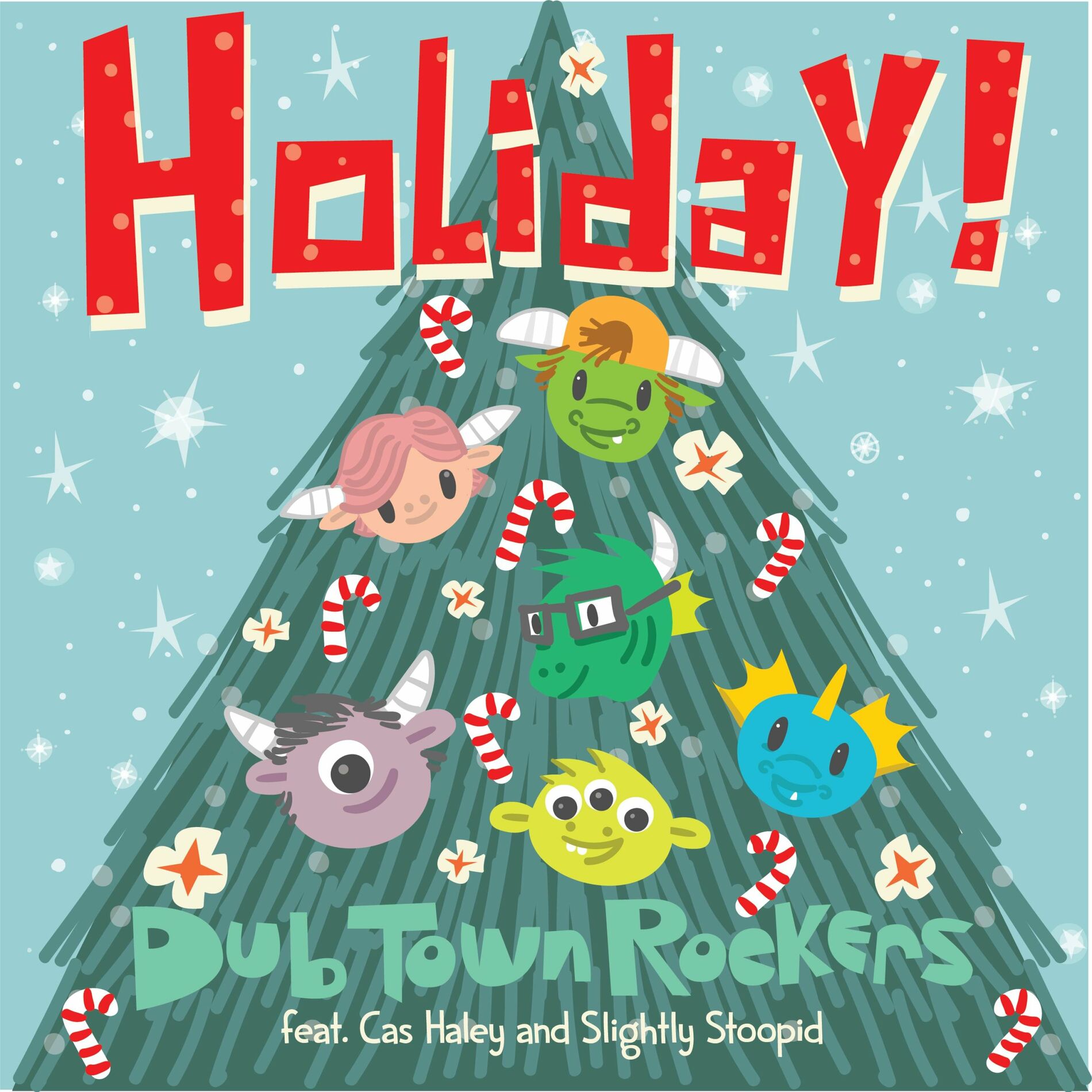 Album cover of Holiday! (feat. Cas Haley & Slightly Stoopid)