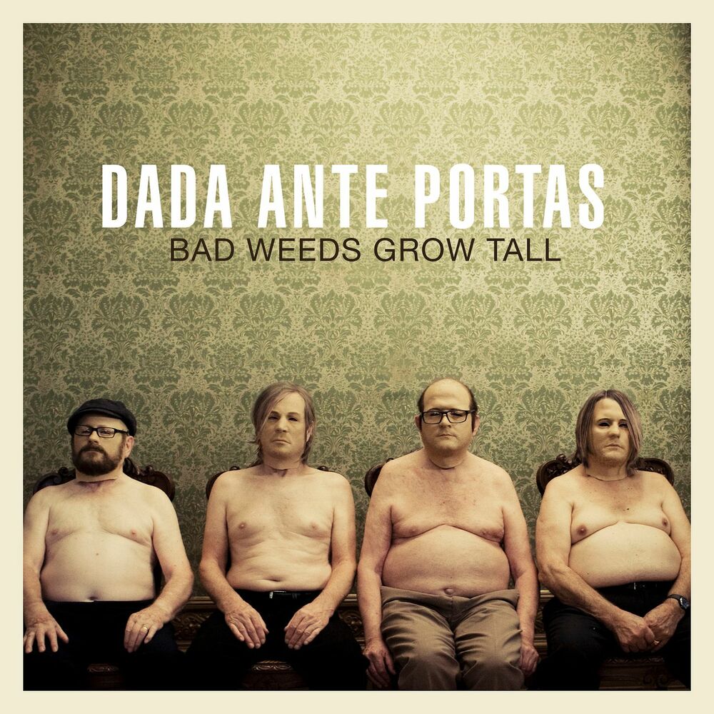 Picture of Bad Weeds Grow Tall