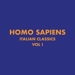 Cover of Italian Classics: Homo Sapiens Collection, Vol. 1