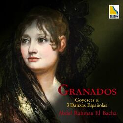 Cover of Granados: Goyescas Los Majos Enamorados & Danzas Espanolas