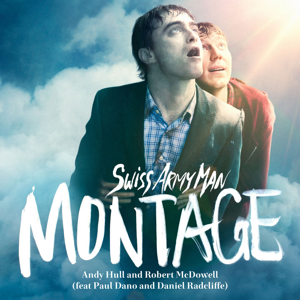 Picture of Montage (From "Swiss Army Man")