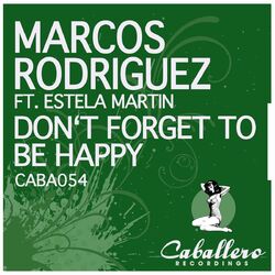 Don't Forget to Be Happy