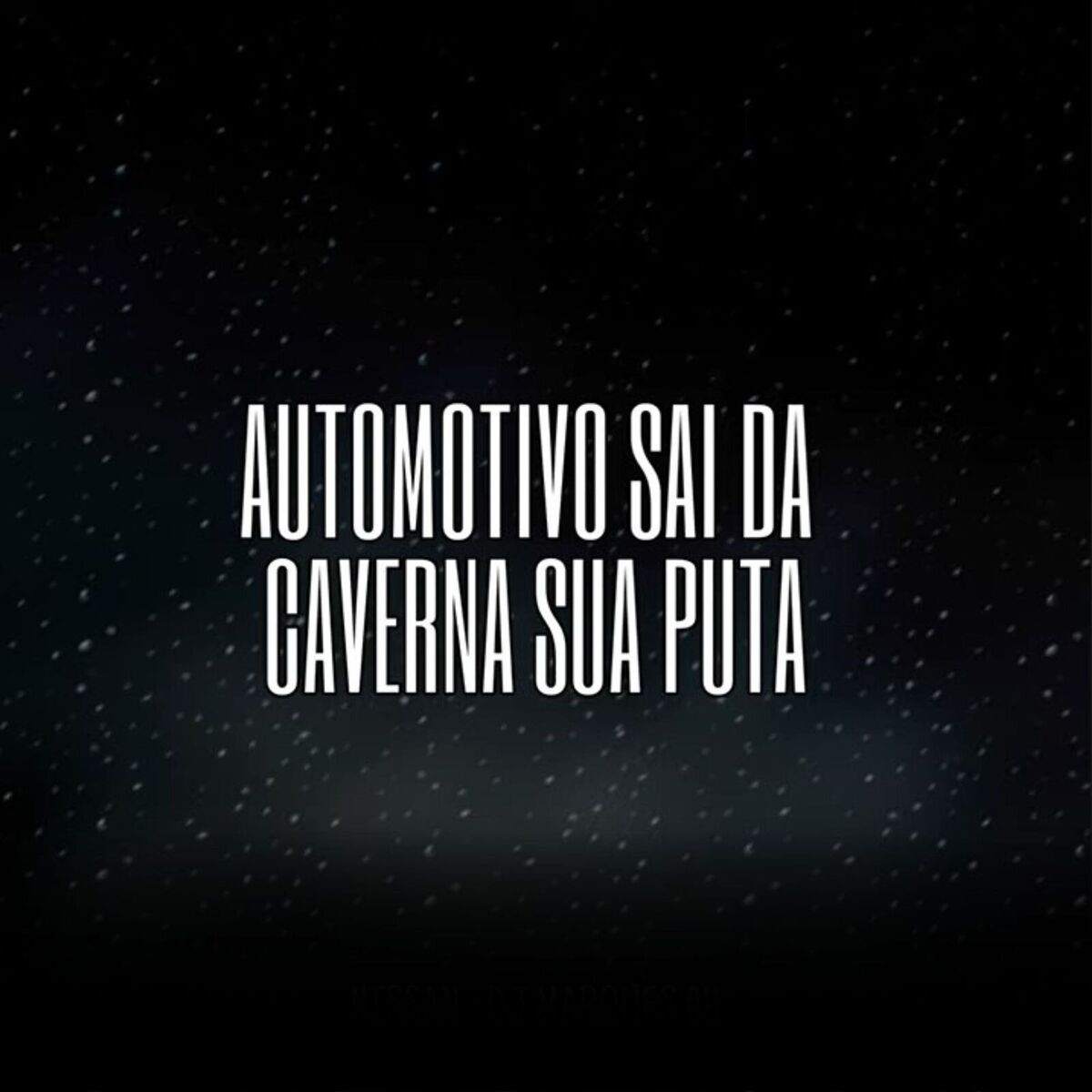 Album cover of Automotivo Sai da Caverna Sua Puta