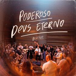 Cover of Poderoso Deus Eterno (Acústico, Ao Vivo)