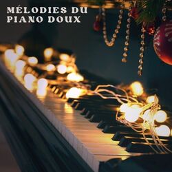 Cover of Mélodies du Piano Doux