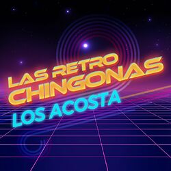 Cover of Las Retro Chingonas