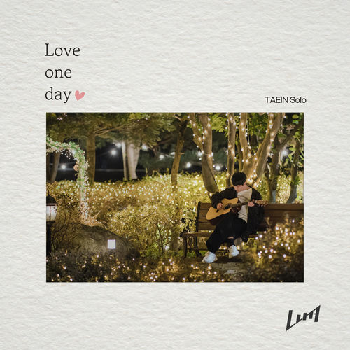 Love one day (태인 Solo Version)