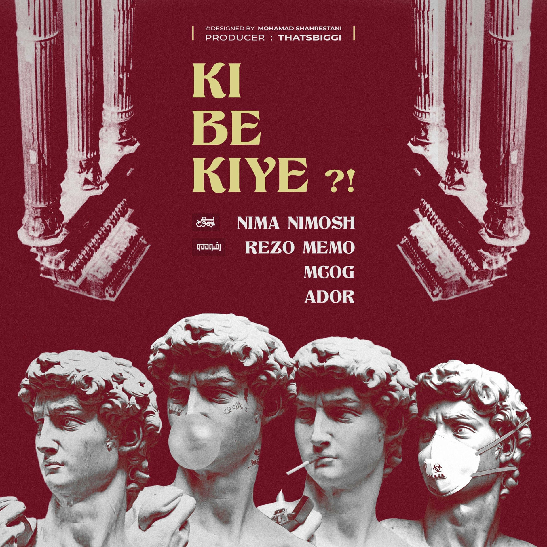 Album cover of Ki be kiye (feat. Nima Nimosh, MCOG & ADOR)