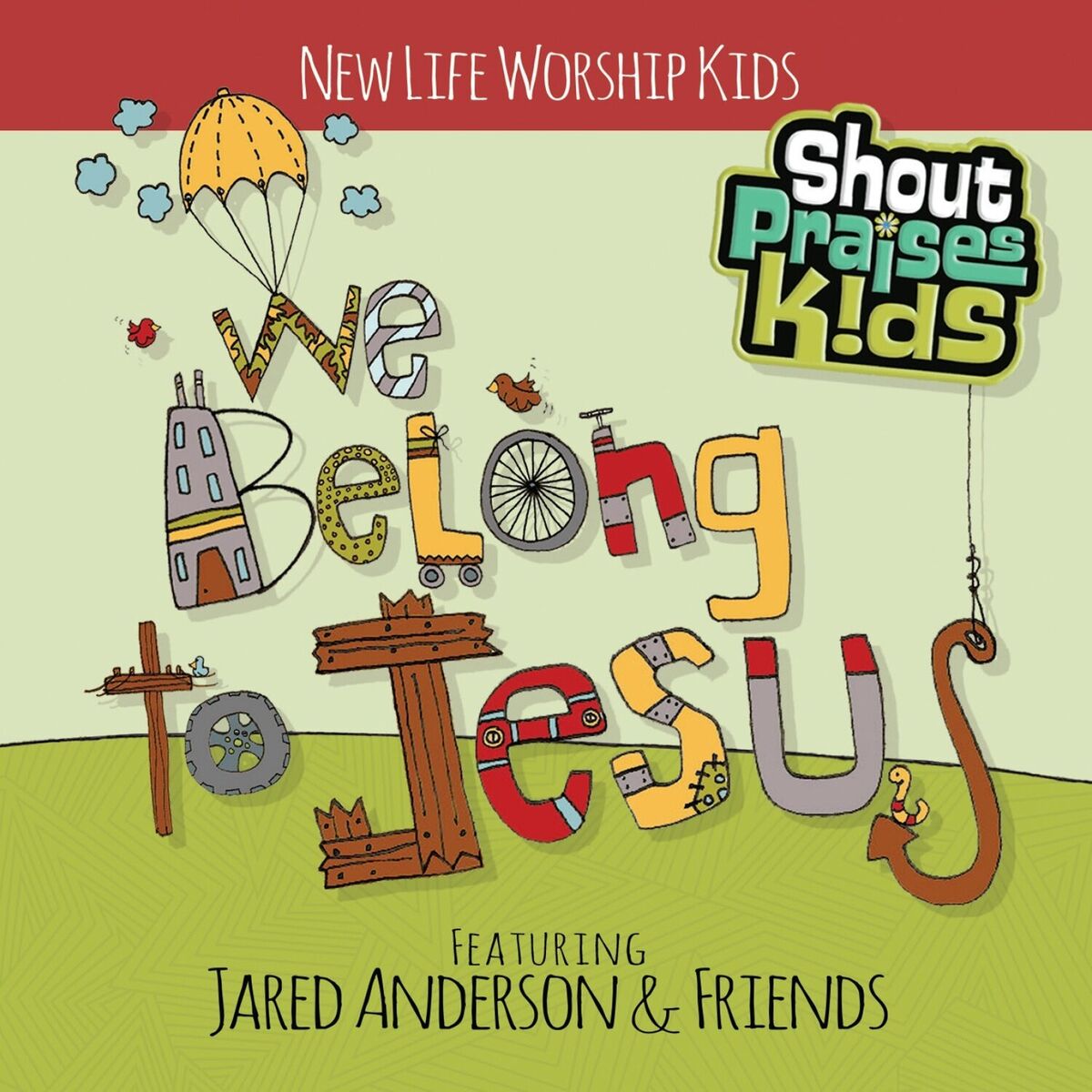 Album cover of We Belong To Jesus (feat. New Life Kids)