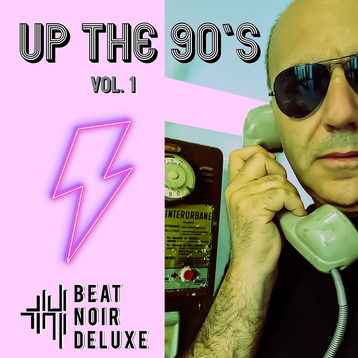 Album cover of Up the 90's, Vol.1