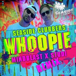 Cover of Whoopie (Mindblast X Studi Remix)