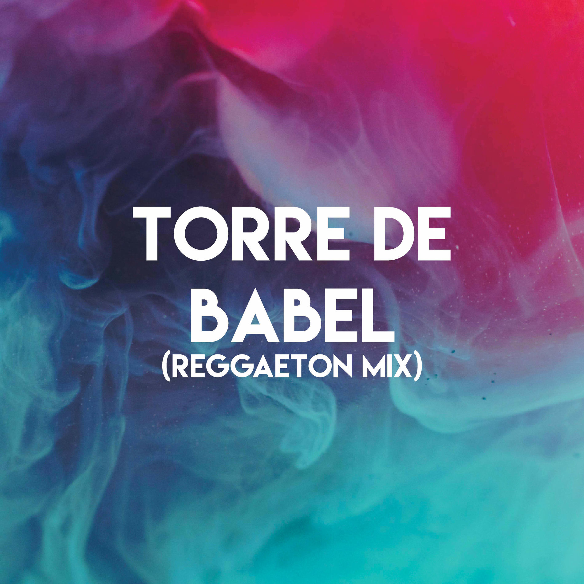 Album cover of Torre De Babel (Reggaeton Mix)