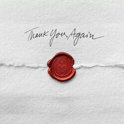 Cover of Thank You, Again (feat. Phil Bozeman)